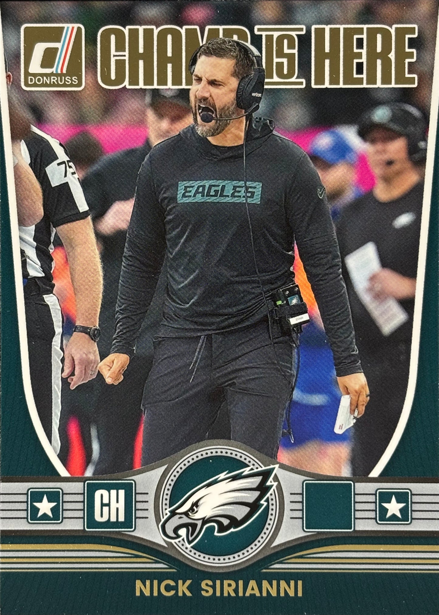 Nick Sirianni Donruss Champ Is Here Eagles