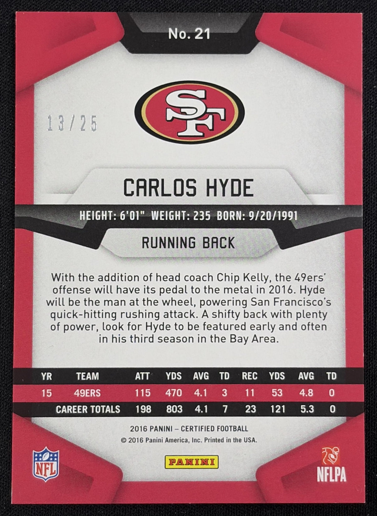 Carlos Hyde 2016 Panini Certified Mirror Gold /25 49ers - Back