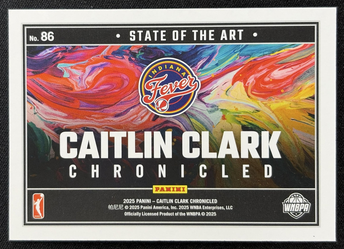 Caitlin Clark 2025 Panini Chronicled State of the Art Holo Fever 86