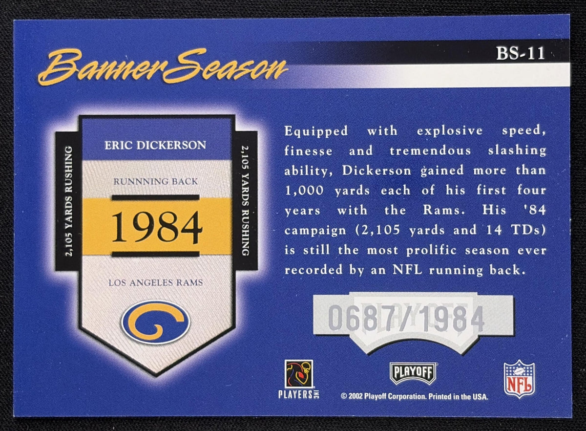Eric Dickerson 2002 Playoff Prestige Banner Season /1984 Rams Los Angeles Rams Sports Trading Card