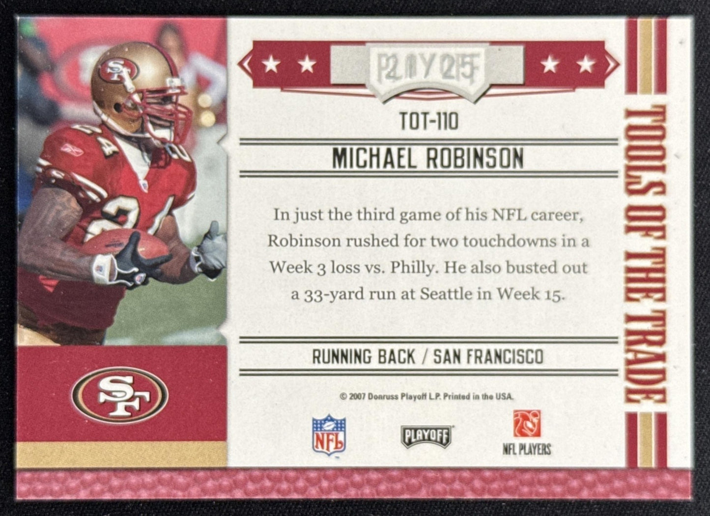 Michael Robinson 2007 Absolute Memorabilia Tools of the Trade Red Spectrum /25 49ers Sports Trading Card