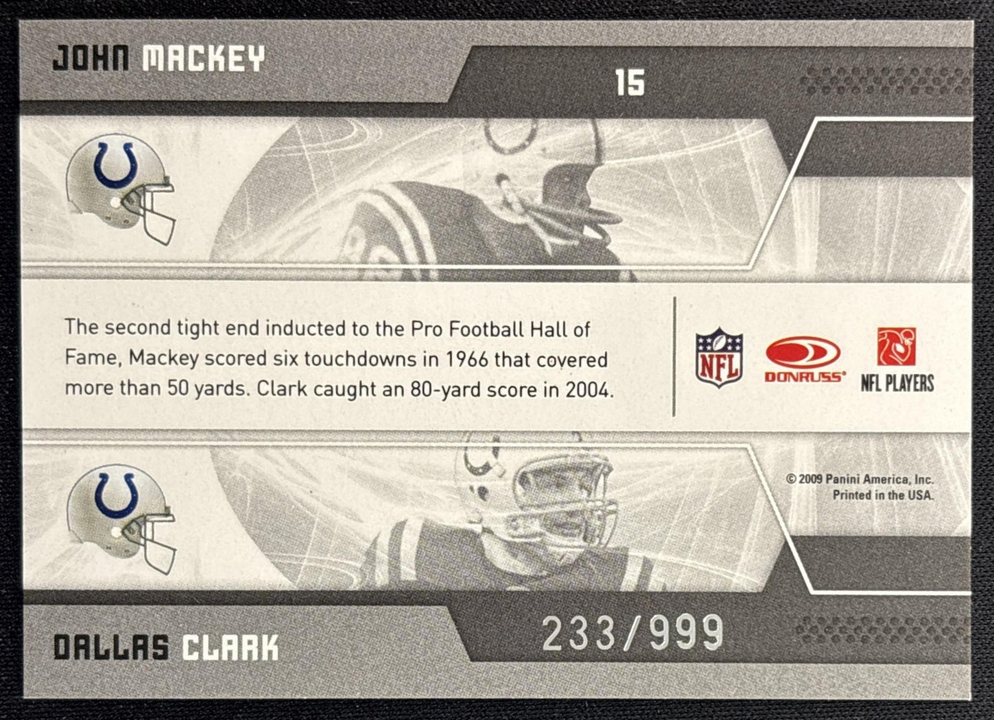 John Mackey Dallas Clark 2009 Donruss Elite Passing the Torch Red /999 Colts back