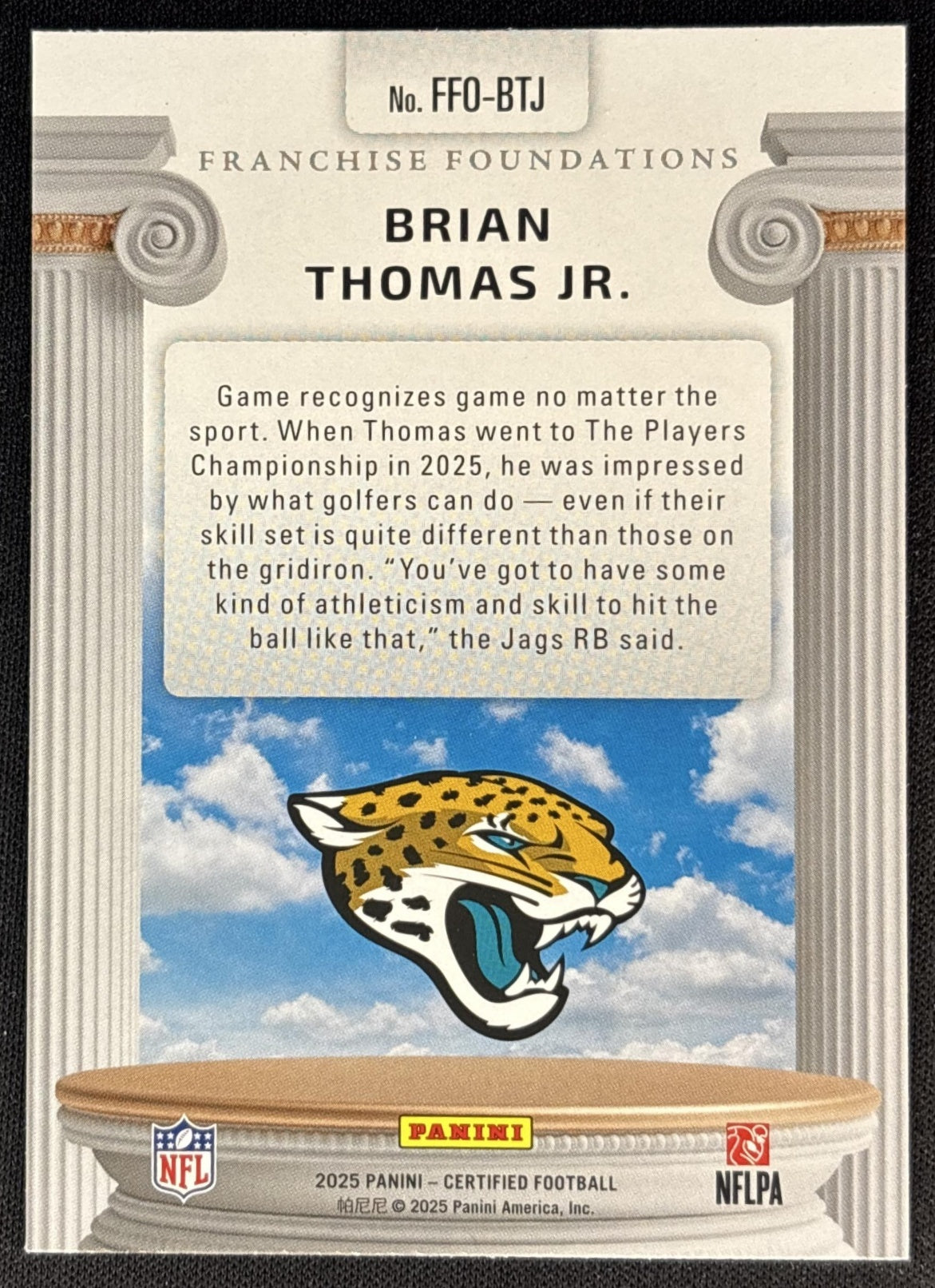 Brian Thomas Jr. 2025 Panini Certified Franchise Foundations