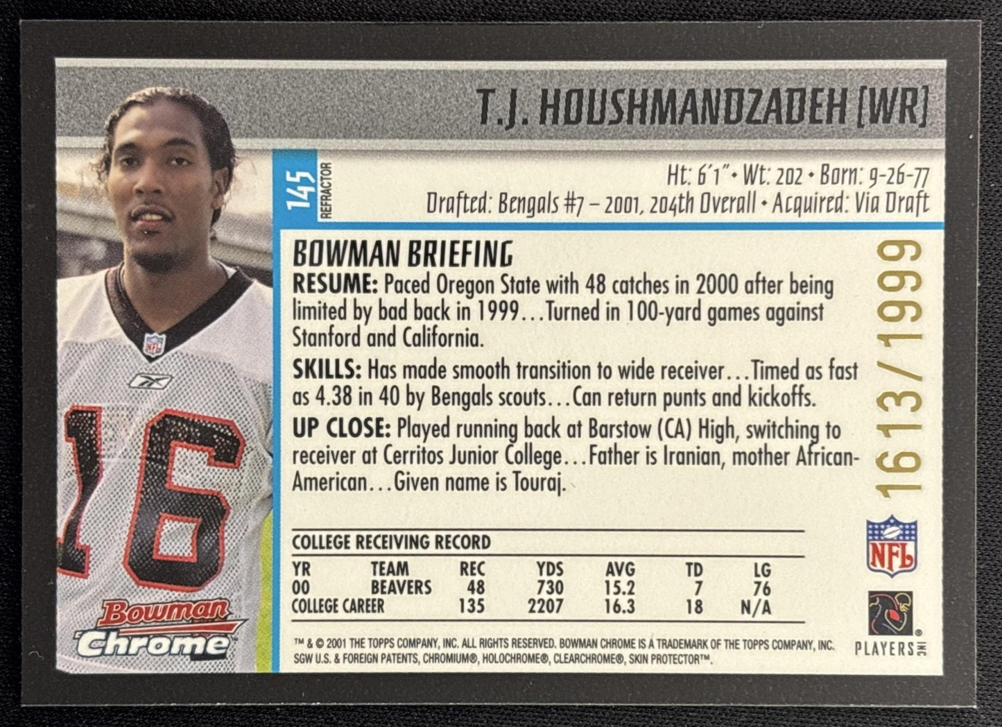 T.J. Houshmandzadeh 2001 Bowman Chrome /1999 Bengals back