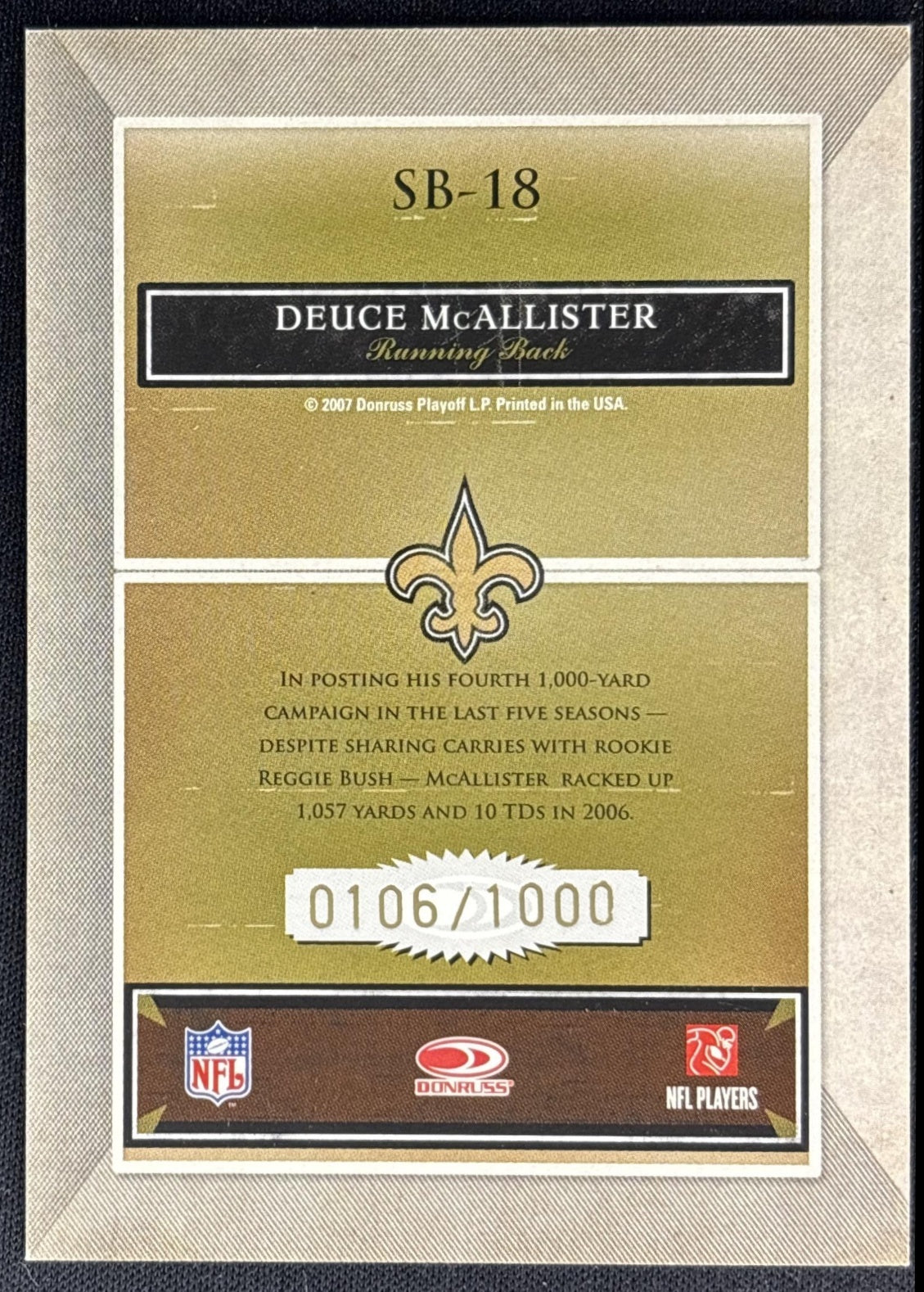 Deuce McAllister 2007 Donruss Classics Sunday's Best Bronze /1000 Saints back