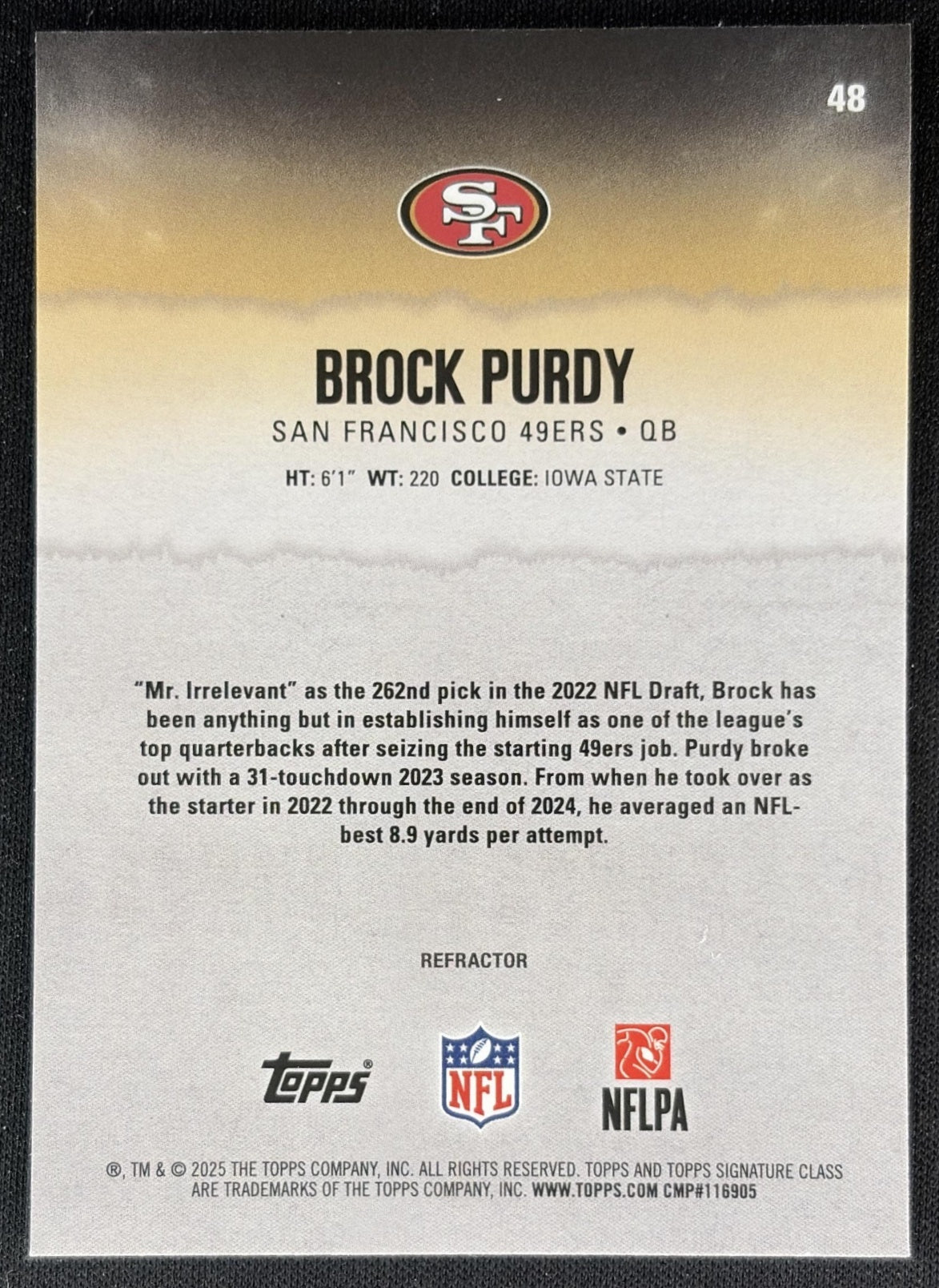 Brock Purdy 2025 Topps Signature Class Chrome Veteran White Refractor 49ers