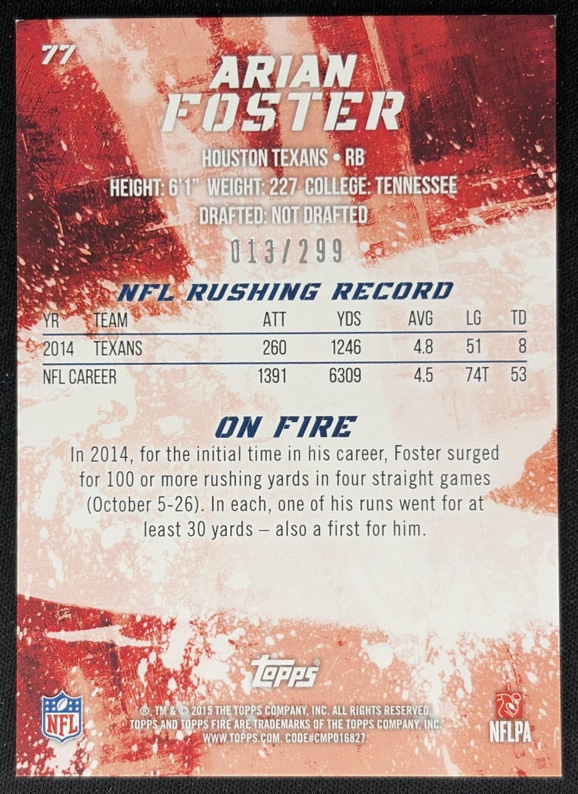 Arian Foster 2015 Topps Fire Gold /299 Texans