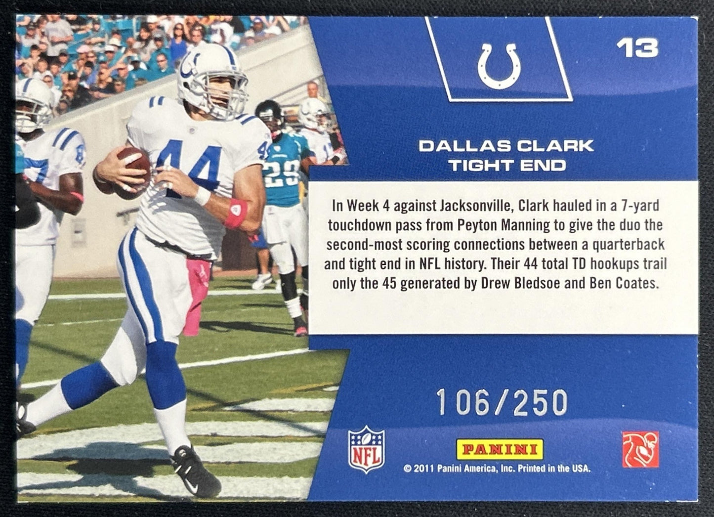 Dallas Clark 2011 Panini Prestige Prestigious Pros Green /250 Colts back