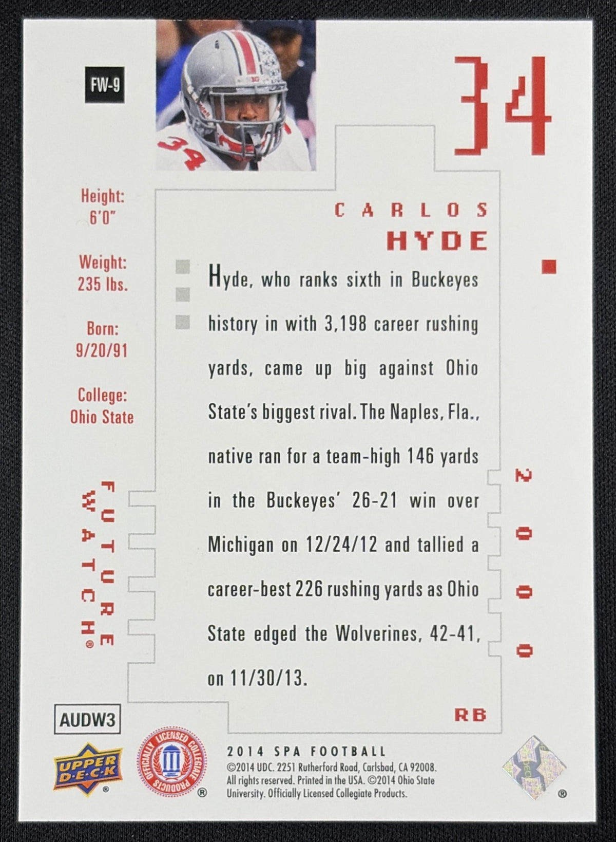 Carlos Hyde 2014 SP Authentic Future Watch /999 Buckeyes