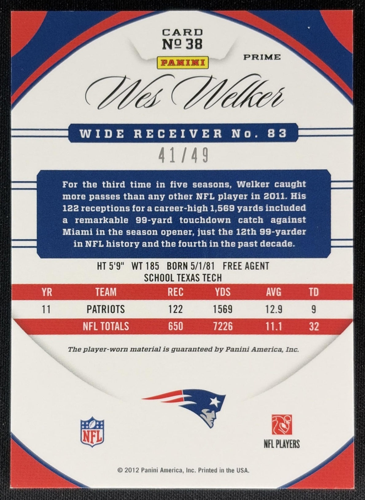 Wes Welker 2012 Panini Certified Mirror Gold Materials /49 Patriots back