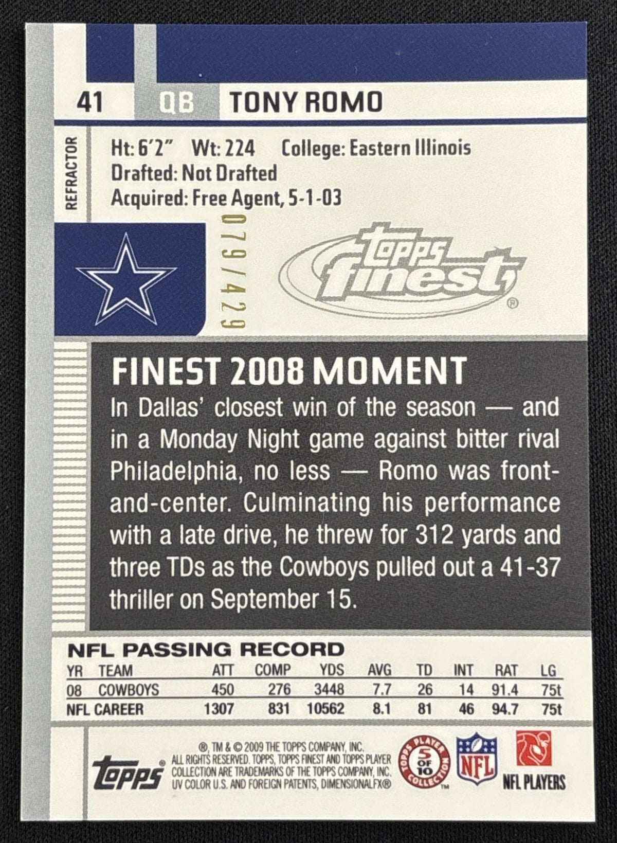 Tony Romo 2009 Topps Finest Blue Refractor /429 Cowboys Sports Trading Card