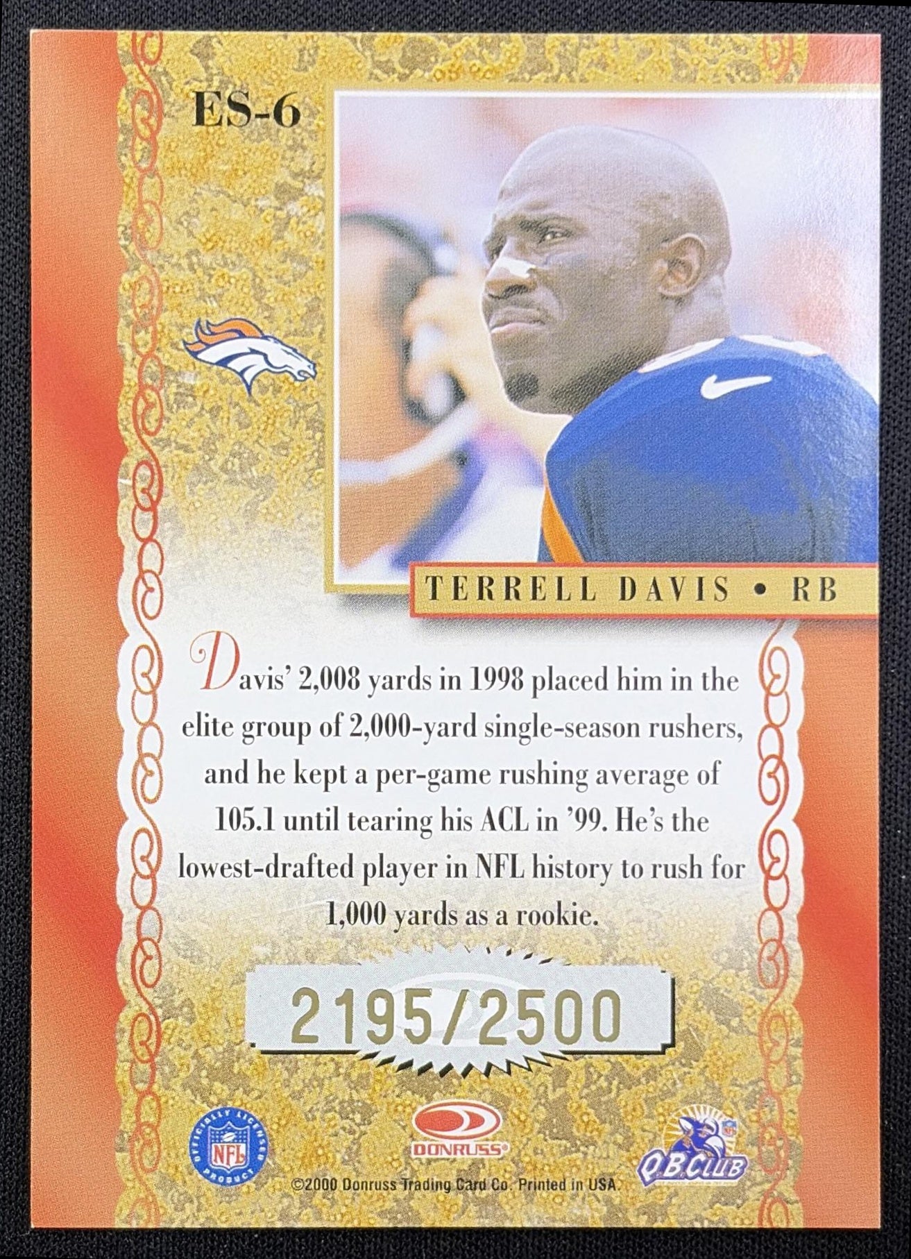 Terrell Davis 2000 Donruss Elite Series /2500 Broncos