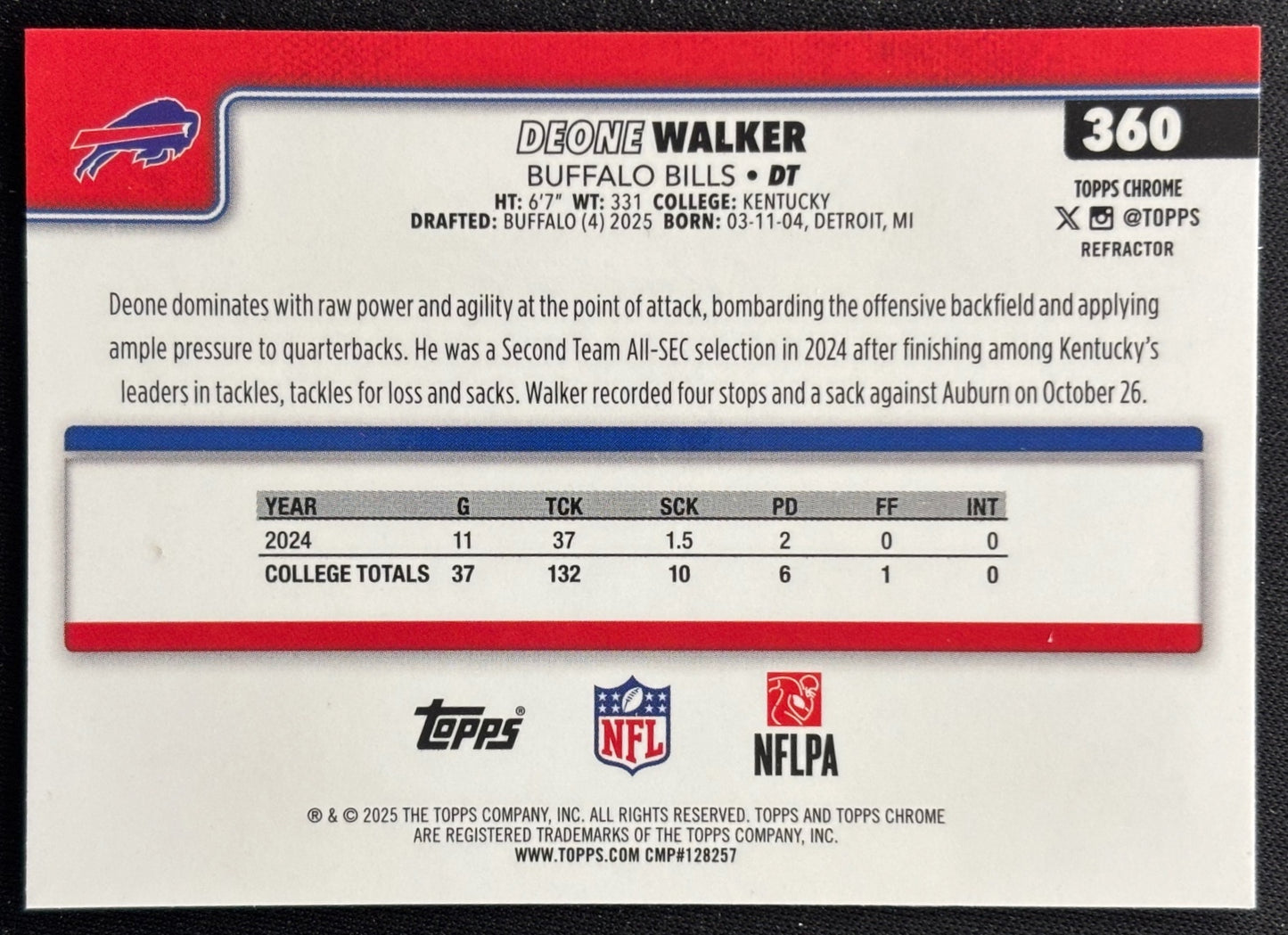 Deone Walker 2025 Topps Chrome Rookie Refractor Bills Football