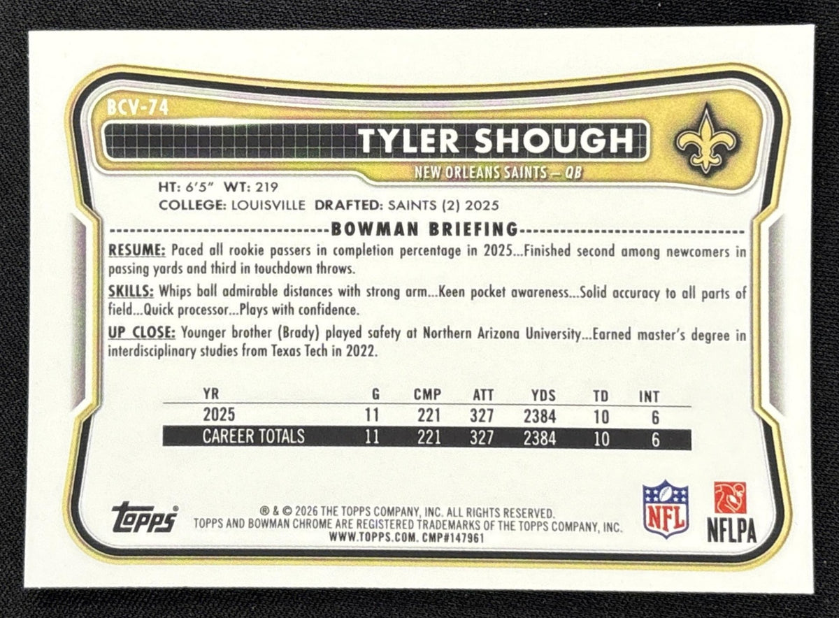 Tyler Shough 2026 Bowman Chrome NFL Mojo Refractor Saints