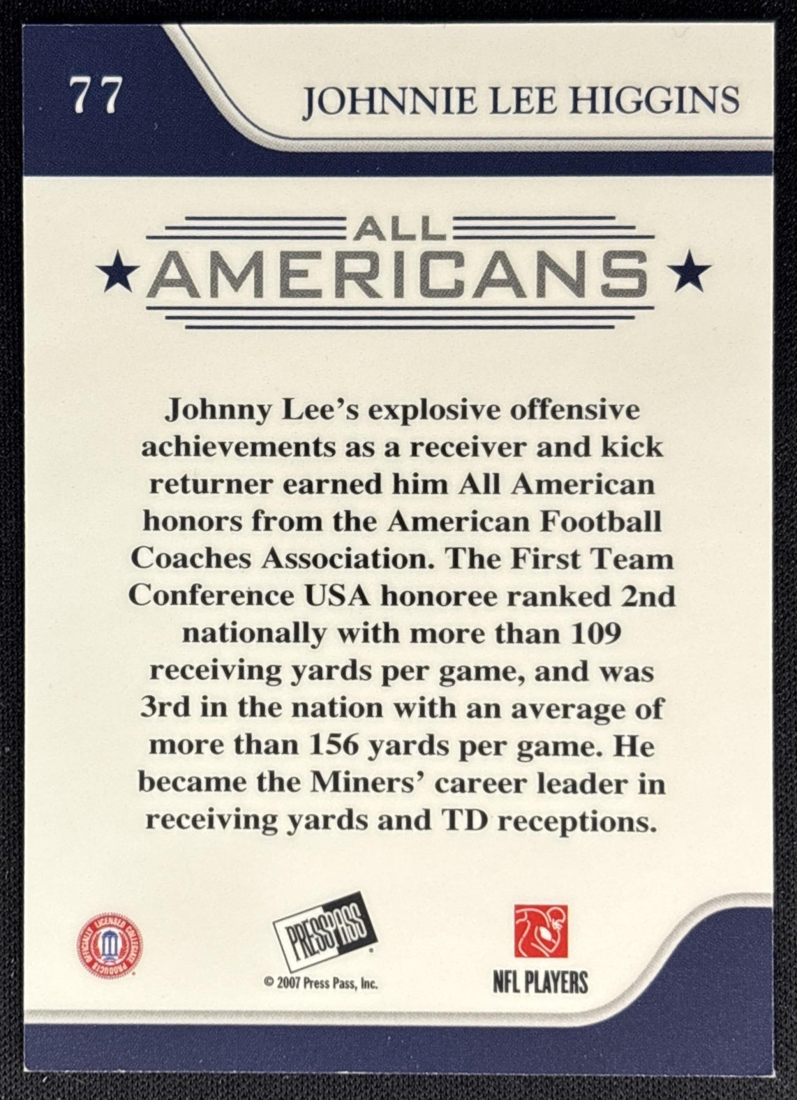 Johnnie Lee Higgins 2007 Press Pass Reflectors /500 back