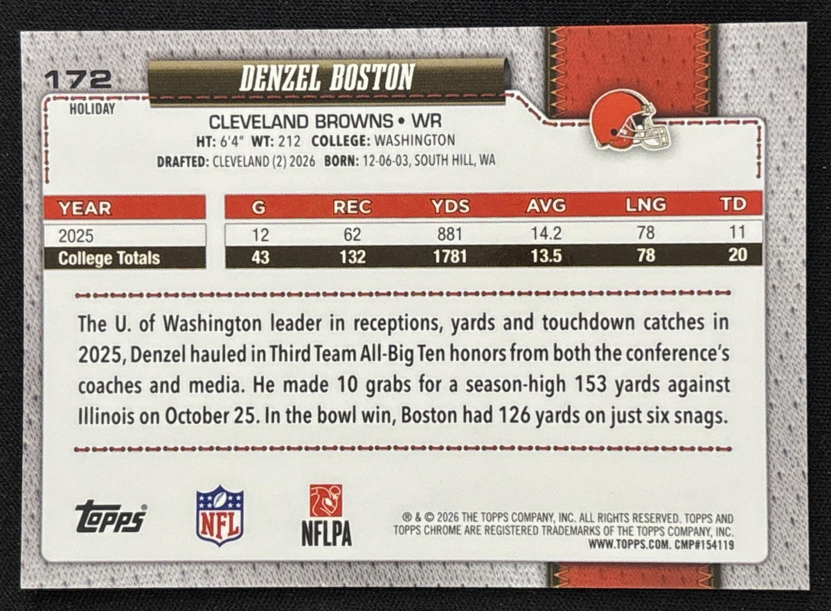 Denzel Boston 2026 Topps Holiday Chrome Refractor Browns Sports Trading Card