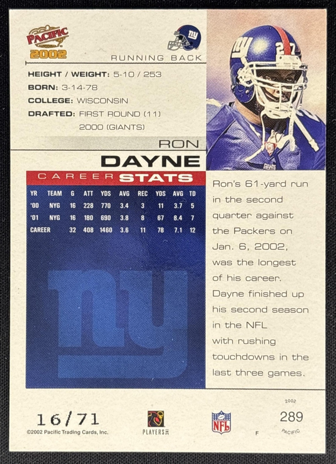 Ron Dayne 2002 Pacific Giants back