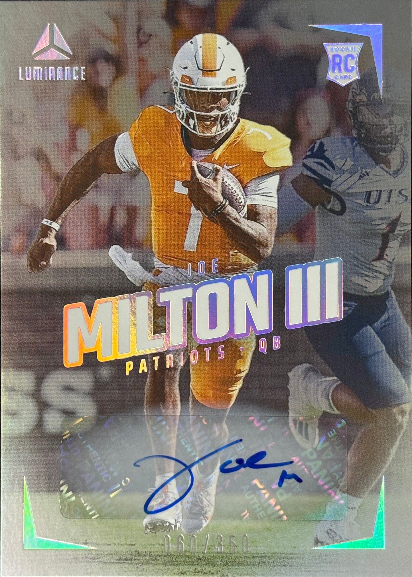 Joe Milton III Luminance Auto /350 Rookie Patriots
