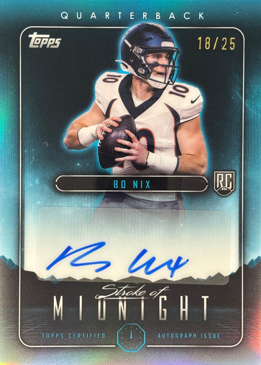 Bo Nix Stroke of Midnight Auto /25 Rookie Broncos