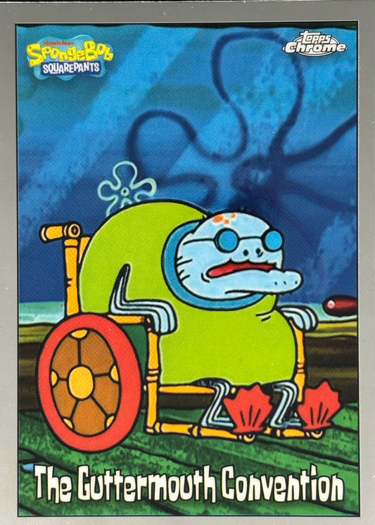 The Guttermouth Convention Topps Chrome SpongeBob