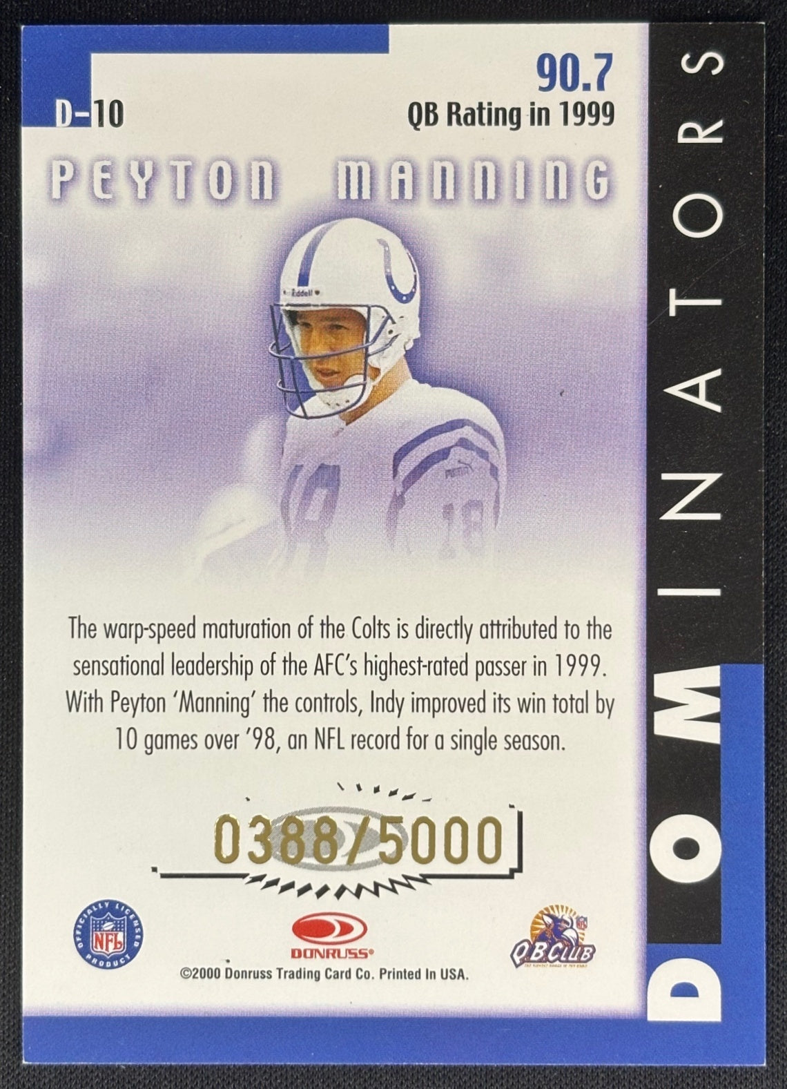 Peyton Manning 2000 Donruss Dominators /5000 Colts Sports Trading Cards
