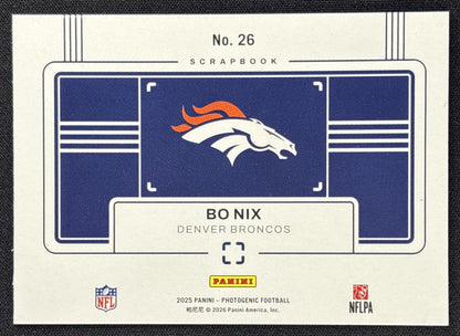 Bo Nix 2025 Panini PhotoGenic Scrapbook Broncos