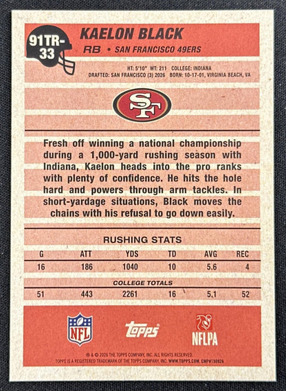Kaelon Black 2026 Topps Flagship 1991 Rookie 49ers