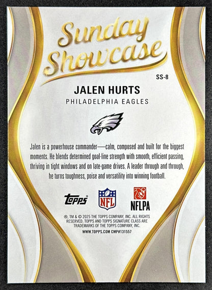 Jalen Hurts 2025 Topps Signature Class Sunday Showcase Eagles Back