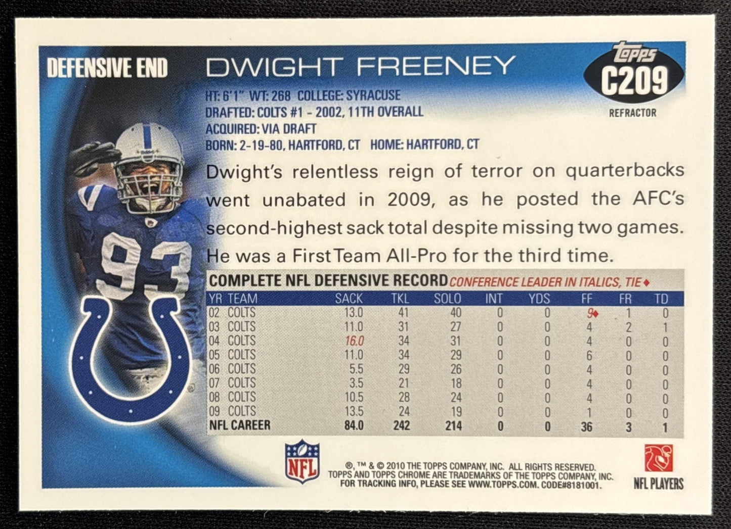 Dwight Freeney 2010 Topps Chrome Refractor Colts - Indianapolis Colts