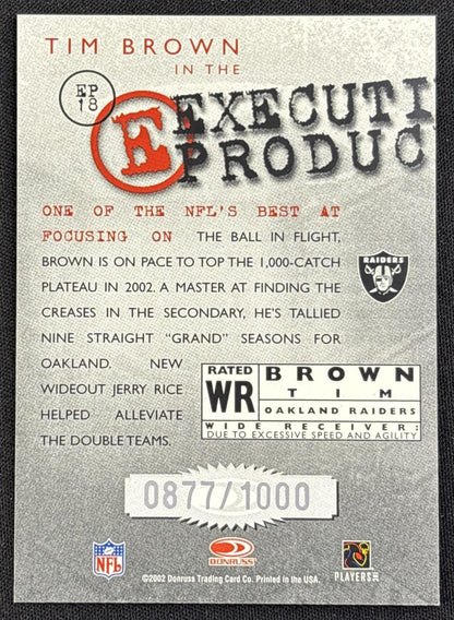 Tim Brown 2002 Donruss Executive Producers /1000 Raiders