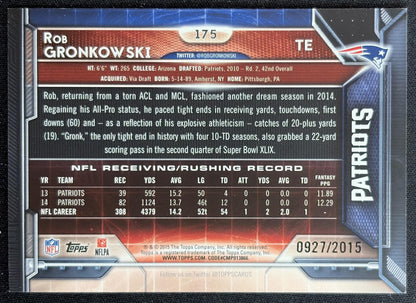 Rob Gronkowski 2015 Topps Gold /2015 Patriots back
