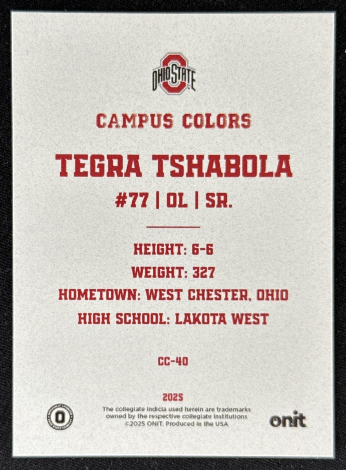 Tegra Tshabola 2025 ONIT Athlete Ohio State Buckeyes Campus Colors Sports Trading Card