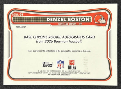Denzel Boston 2026 Bowman Chrome Rookie Auto Refractor /499 Browns