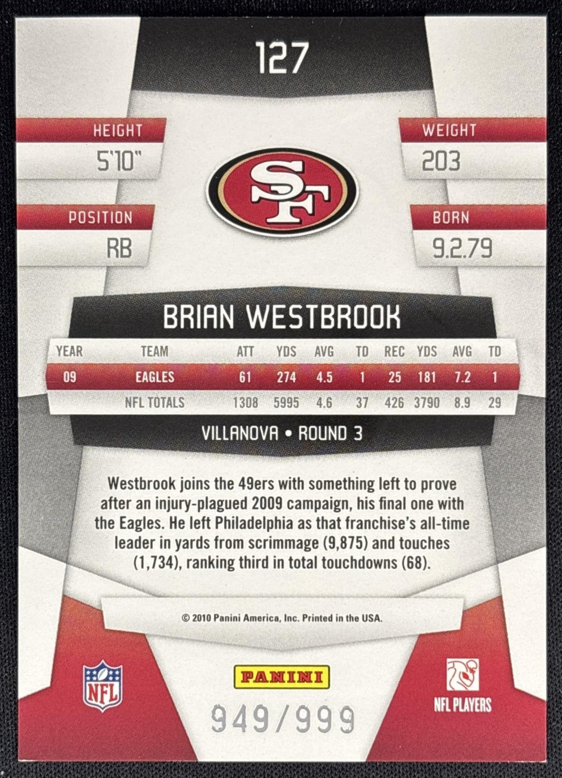 Brian Westbrook 2010 Panini Certified Platinum Red /999 49ers back
