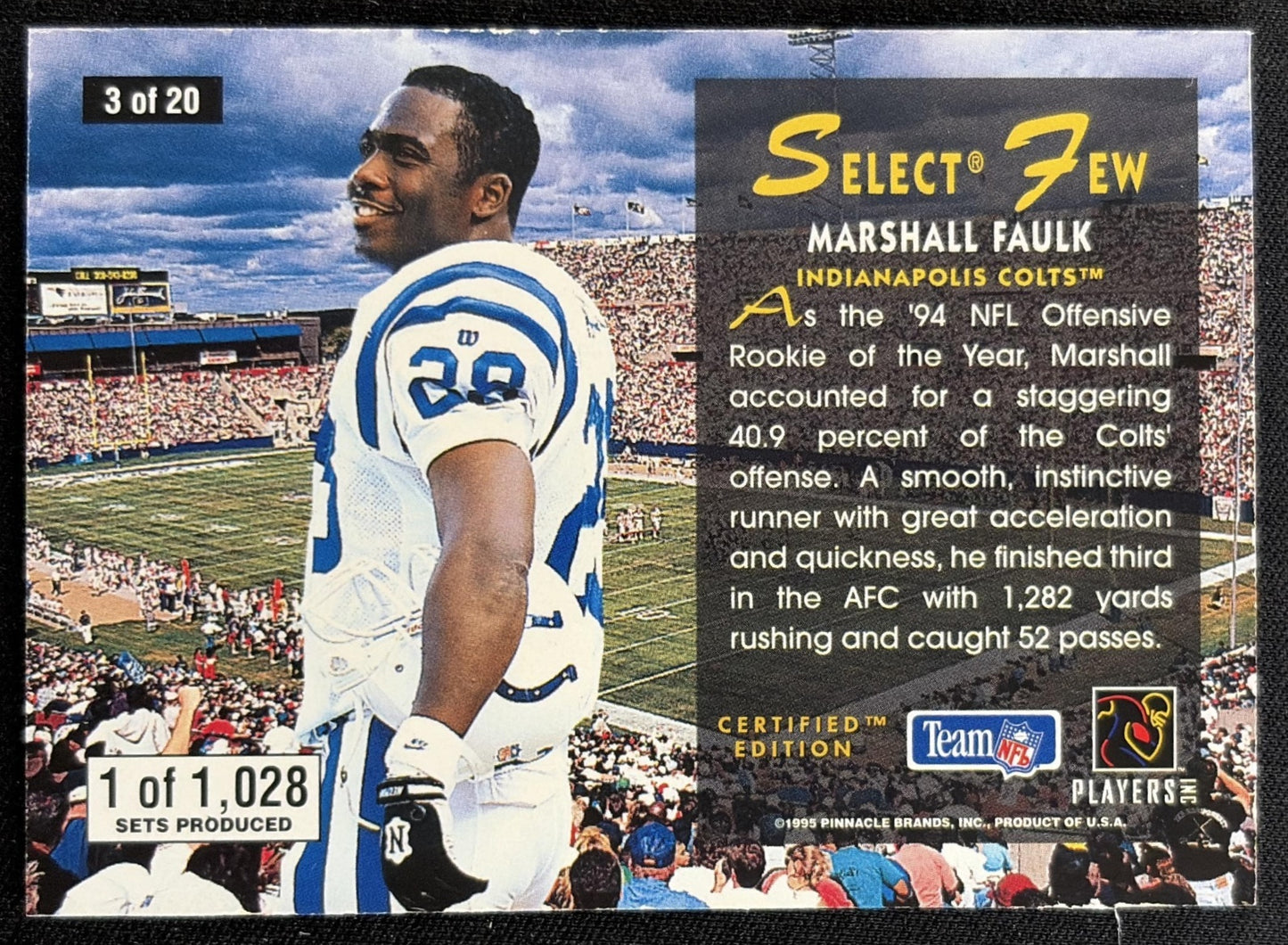 Marshall Faulk 1995 Pinnacle Select Certified Few 1028 Colts