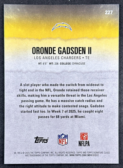 Oronde Gadsden II 2025 Topps Signature Class Rookie Chargers