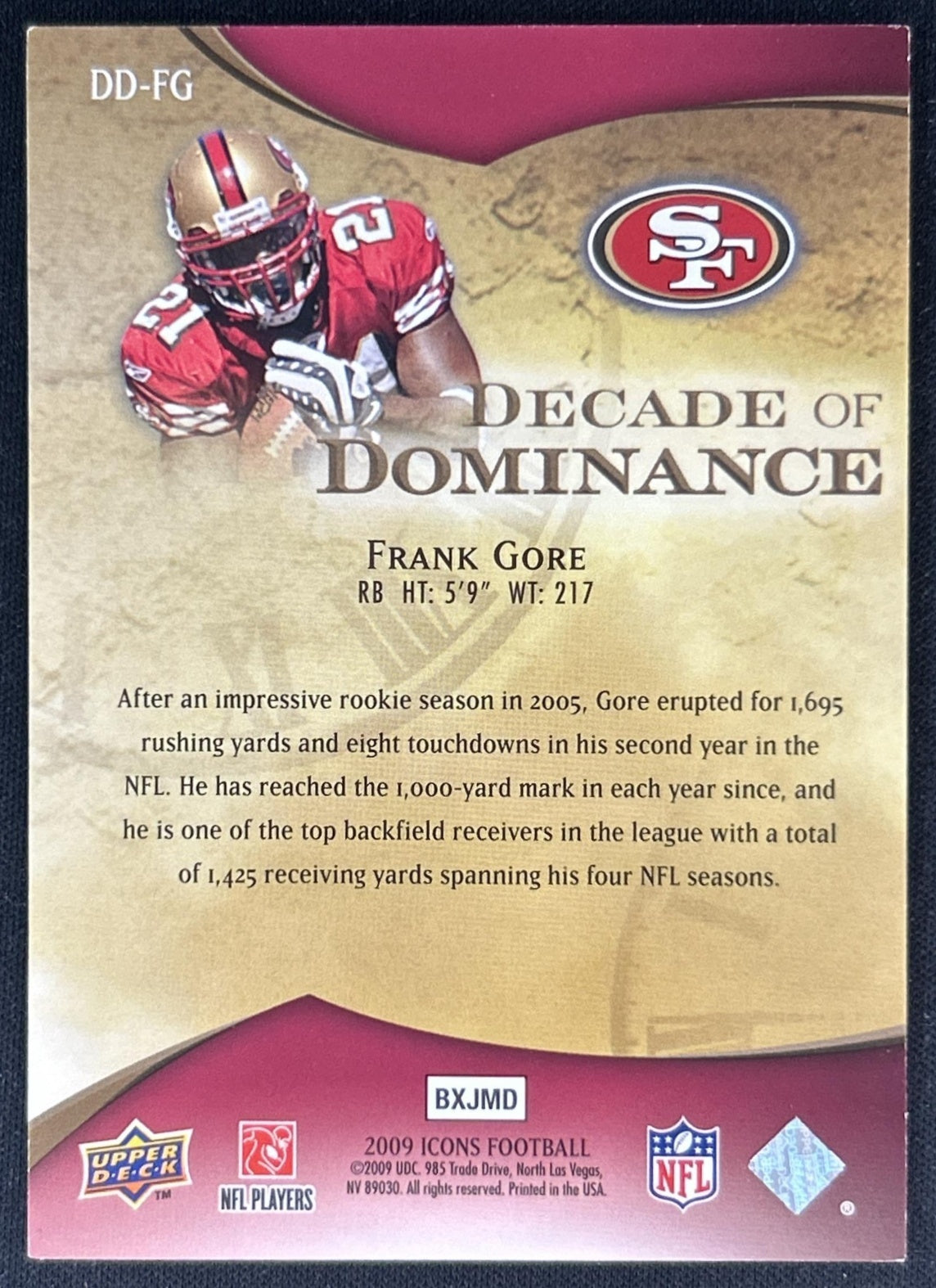 Frank Gore 2009 Upper Deck Icons Decade of Dominance Silver /450 49ers back