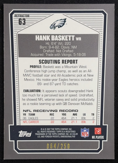Hank Baskett 2007 Topps Draft Picks & Prospects Chrome Bronze Refractor /250 Eagles