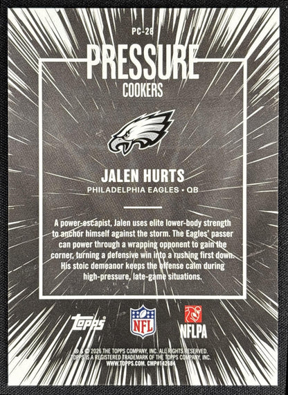 Jalen Hurts 2026 Topps Pressure Cookers Eagles