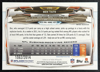 Ben Tate 2014 Topps Gold /2014 Browns