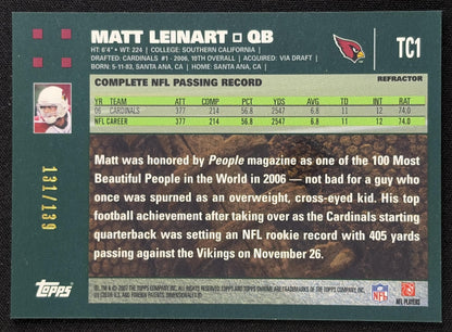 Matt Leinart 2007 Topps Chrome Red Refractors Uncirculated /139 Cardinals - Back