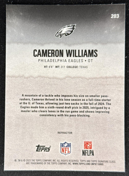 Cameron Williams 2025 Topps Signature Class Chrome Rookie White Refractor Eagles Philadelphia Eagles Sports Trading Card