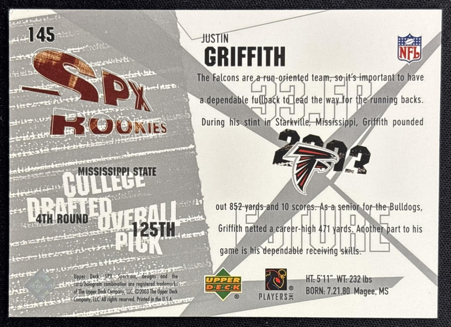 Justin Griffith 2003 SPx /1500 Falcons back