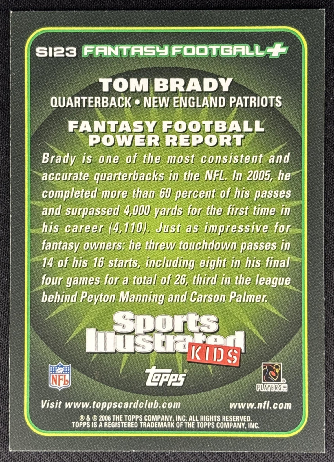 Tom Brady 2006 Topps Total Sports Illustrated for Kids Patriots Sports Trading Cards