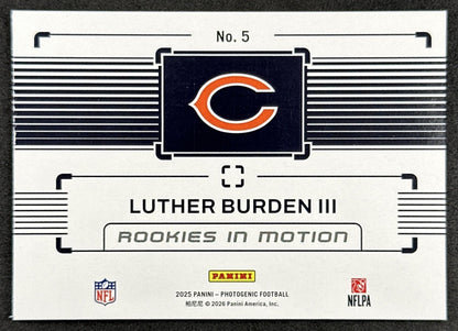 Luther Burden III 2025 Panini PhotoGenic Rookies In Motion Bears Sports Trading Cards