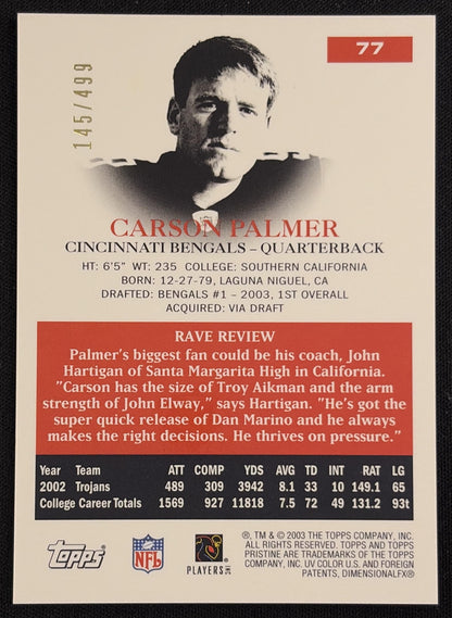 Back of Carson Palmer 2003 Topps Pristine /499 Bengals sports trading card