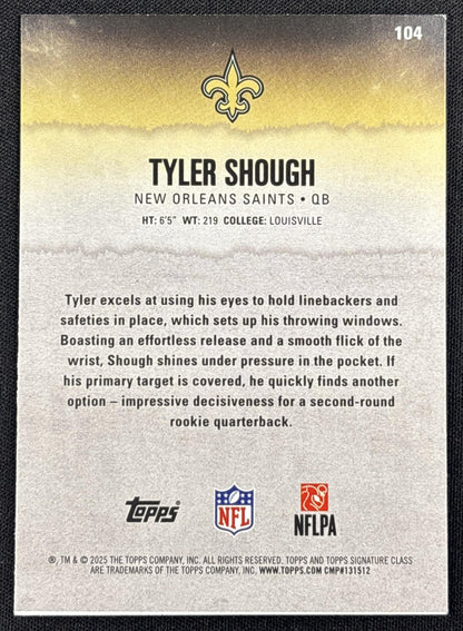 Tyler Shough 2025 Topps Signature Class Rookie Blue & Yellow Foil Saints