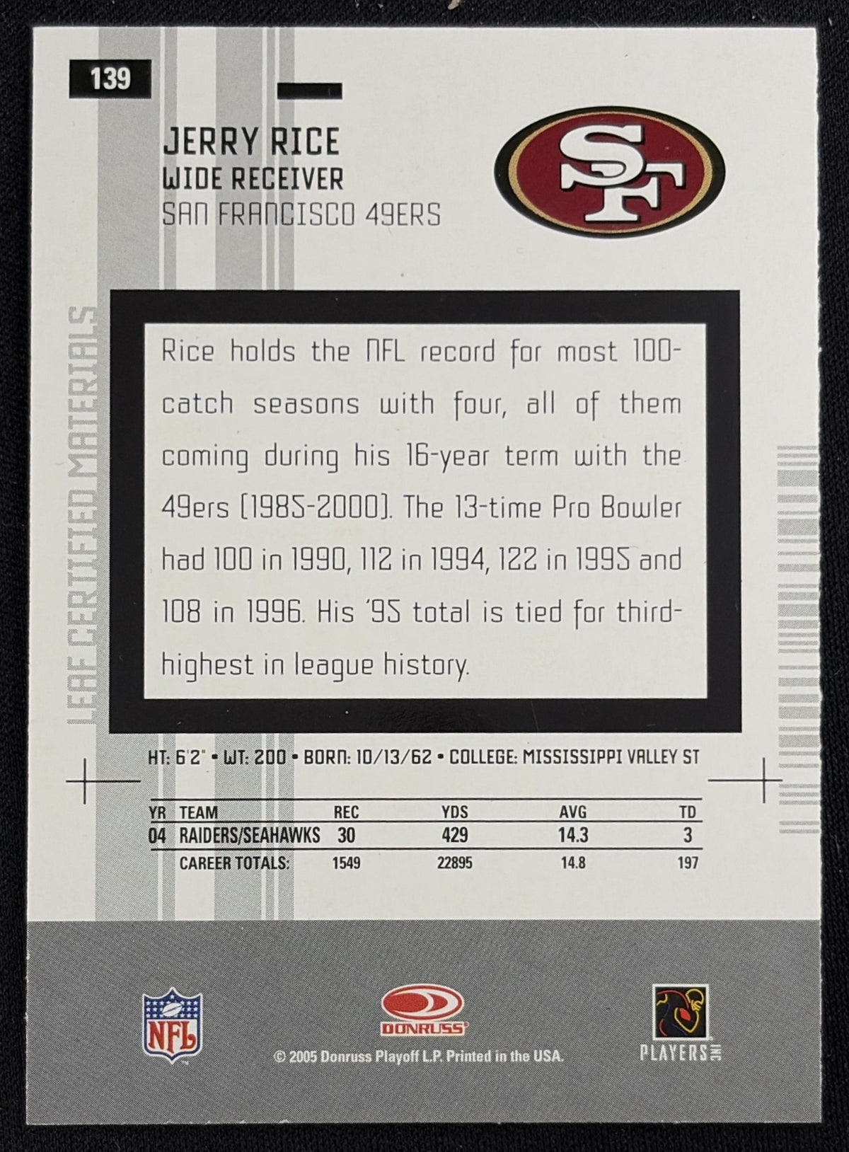 Jerry Rice 2005 Leaf Certified Materials 49ers Sports Trading Card