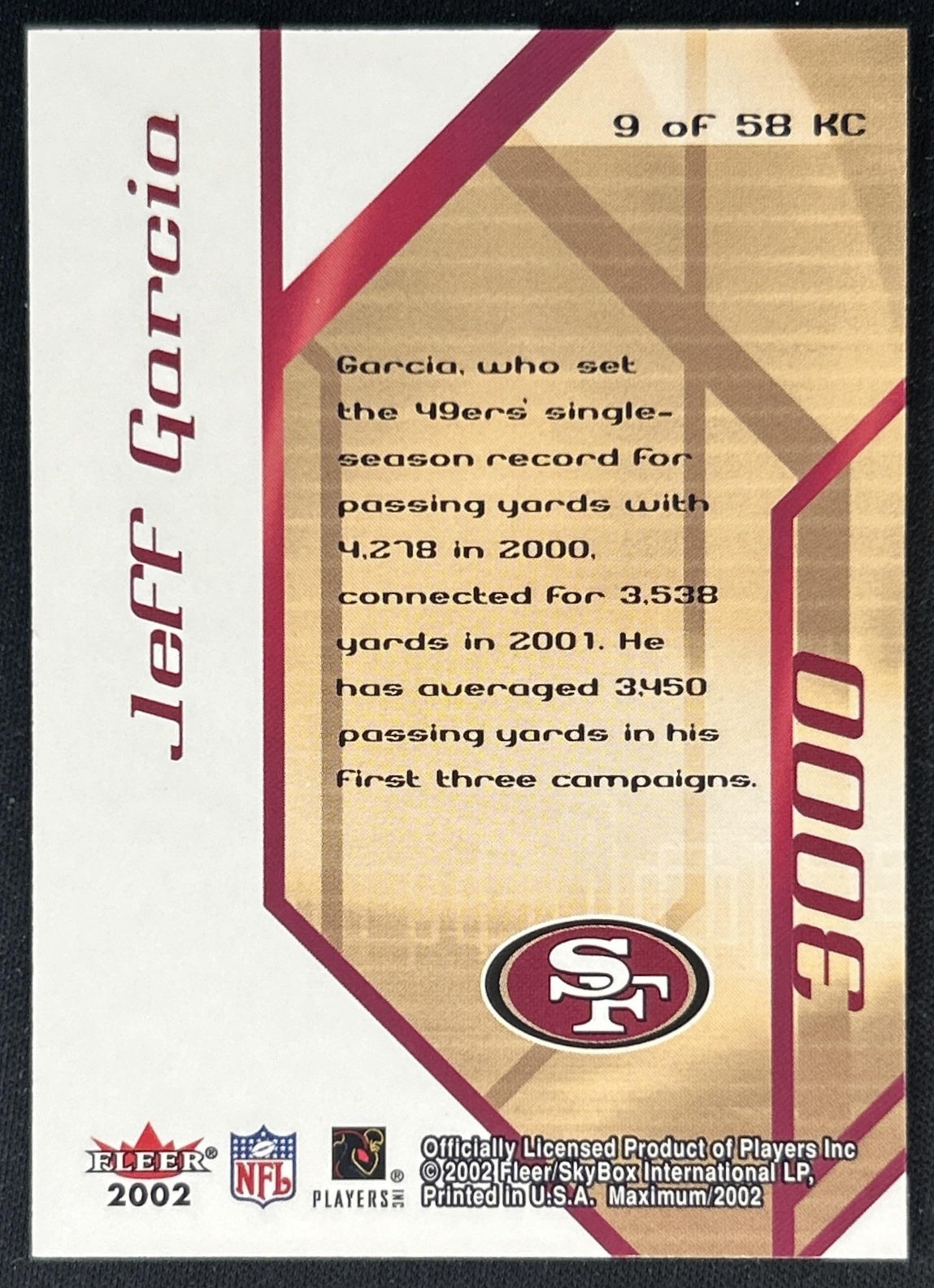 Jeff Garcia 2002 Fleer Maximum K Corps /3538 49ers