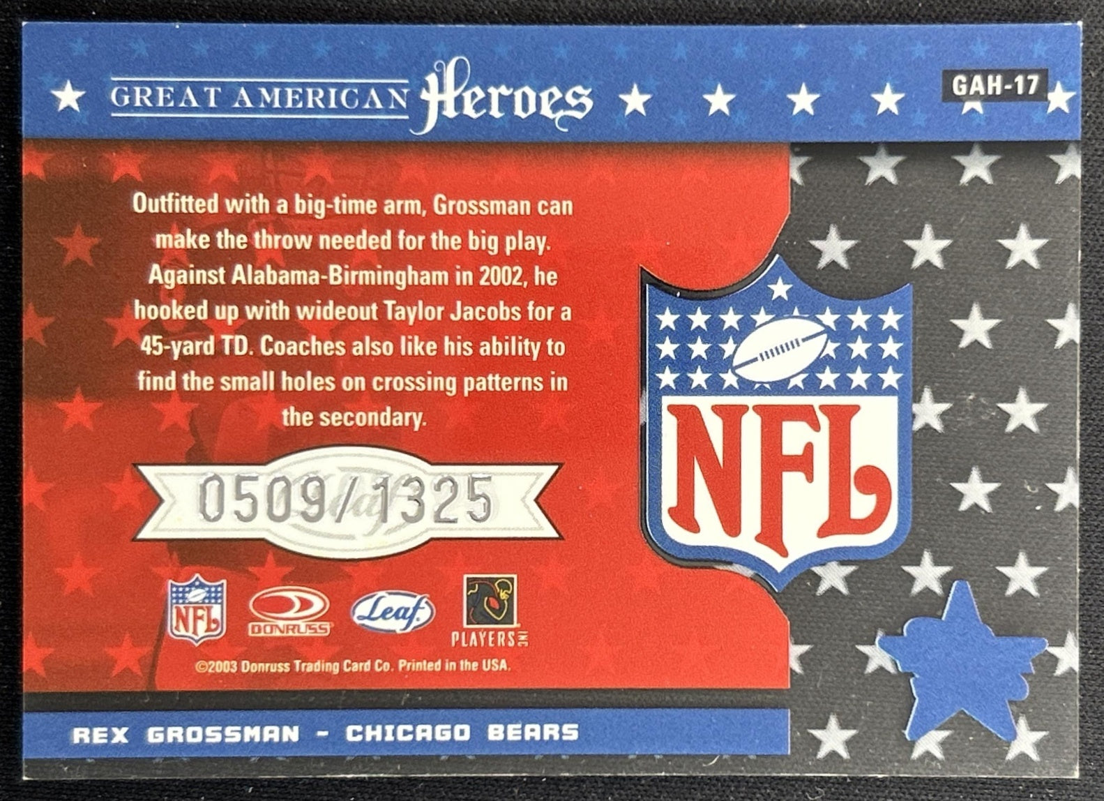 Rex Grossman 2003 Leaf Rookies & Stars Great American Heroes /1325 Bears back